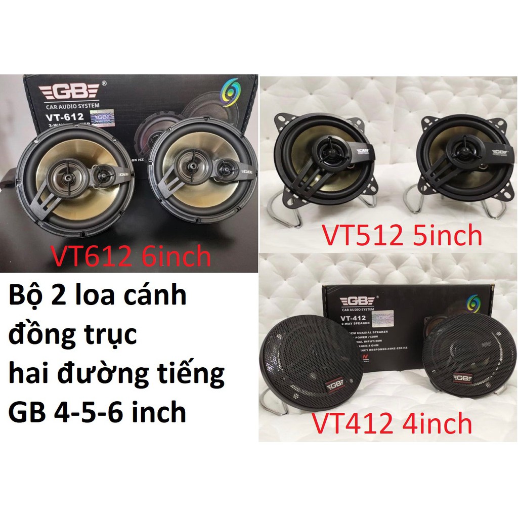 Bộ 2 loa cánh cửa ô tô đồng trục GB từ 4 đến 6 inch VT-612 VT-512 VT-412 HAI ĐƯỜNG TIẾNG ÂM THANH