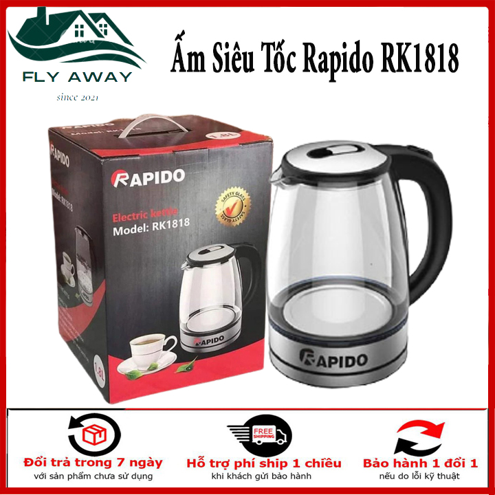 Bình đun siêu tốc Rapido RK1818, 1800 W, 1,8 lit. Bảo Hành Chính Hãng