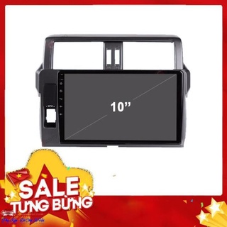 [ SALE ] [Rẻ số 1] MẶT DƯỠNG XE TOYOTA PRADO 2014 -2016 10 INCH CANBUS CÓ JACK NGUỒN ZIN .