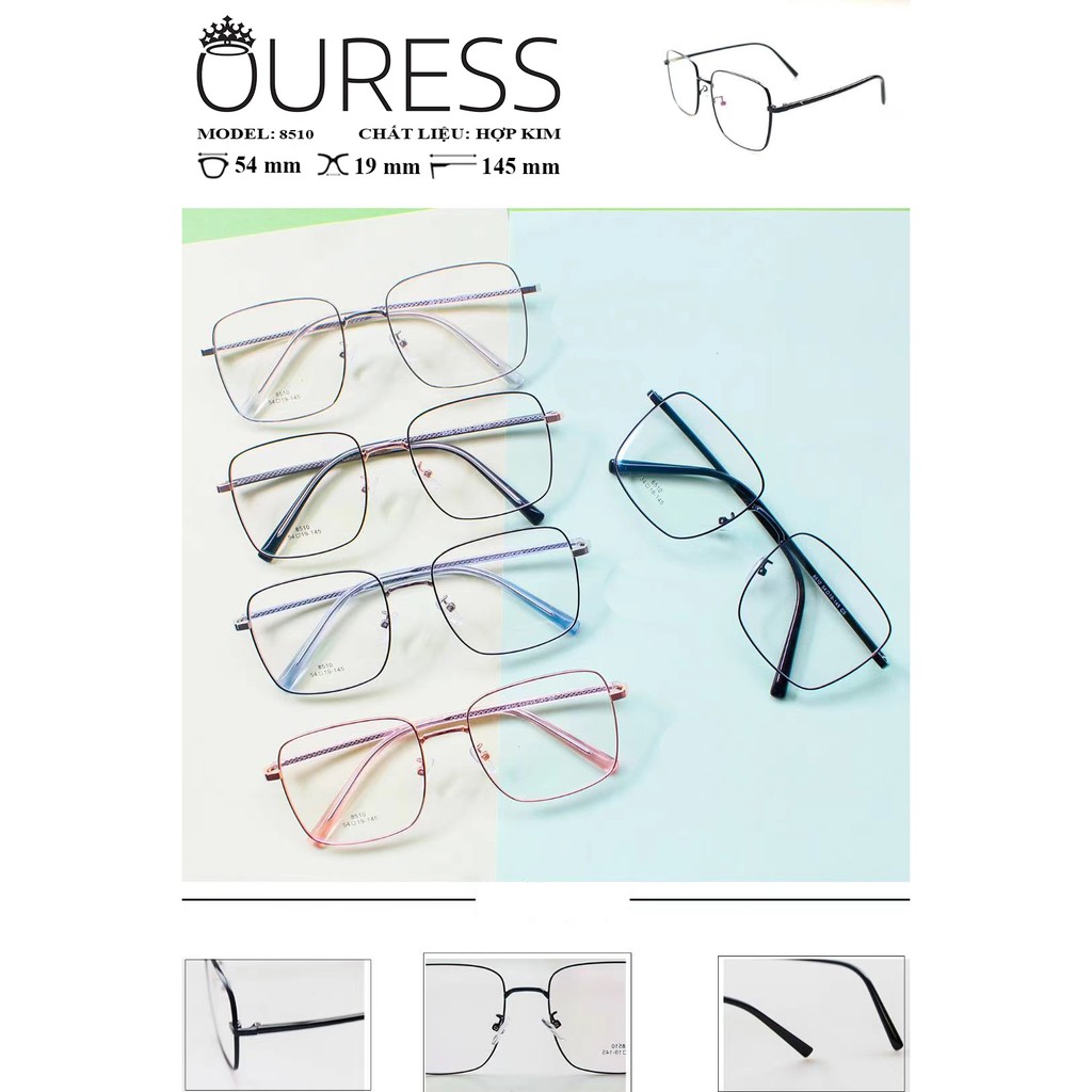 Gọng kính Vuông Hợp Kim Ouress 8510 Cực Nhẹ Dễ Thương