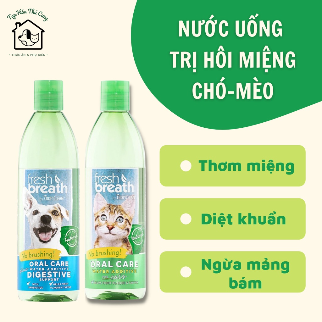 Nước Uống Vệ Sinh Răng Miệng Cho Chó Mèo Trị Hôi Miệng và Ngăn Ngừa Mảng Bám TropiClean 473ml xuất xứ Mỹ