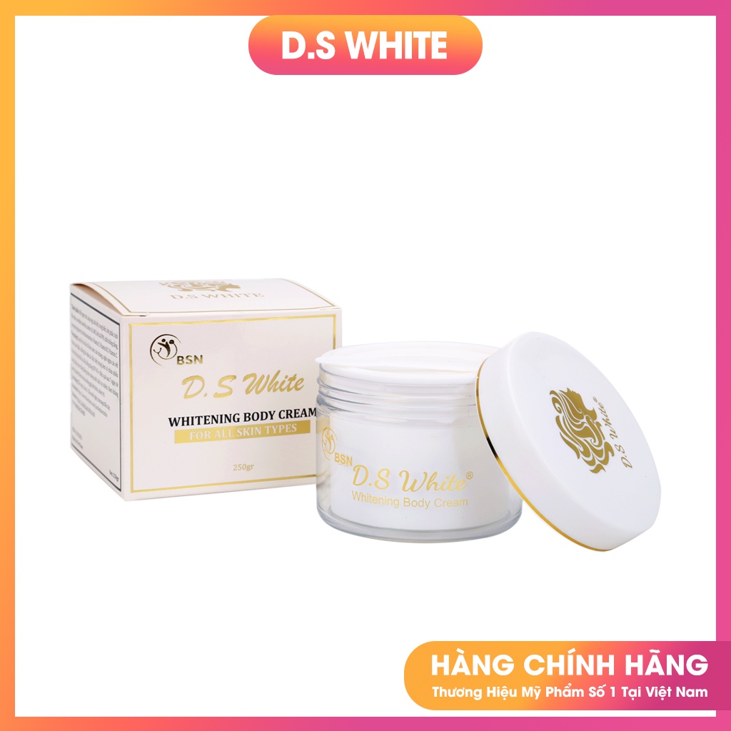 Kem Body D.S White Dưỡng Trắng Da, Makeup, Chống Nắng Chất Kem Lotion Kháng Nước Thẩm Thấu Nhanh 250gr