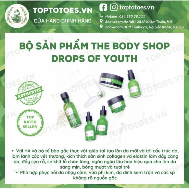 HÀNG HOT SALE Bộ sản phẩm The Body Shop Drops of Youth foam rửa mặt, essence, lotion, serum, kem dưỡng HÀNG HOT SALE