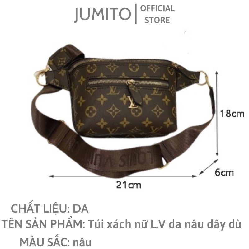 Túi xách nữ đeo bụng đeo chéo L.V da nâu dây dù bản to cao cấp JUMITO T1.025