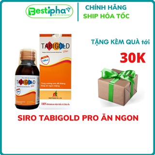 TABIGOLD PRO giúp trẻ ăn ngon, tăng cường hấp thụ chất dinh dưỡng 100ml