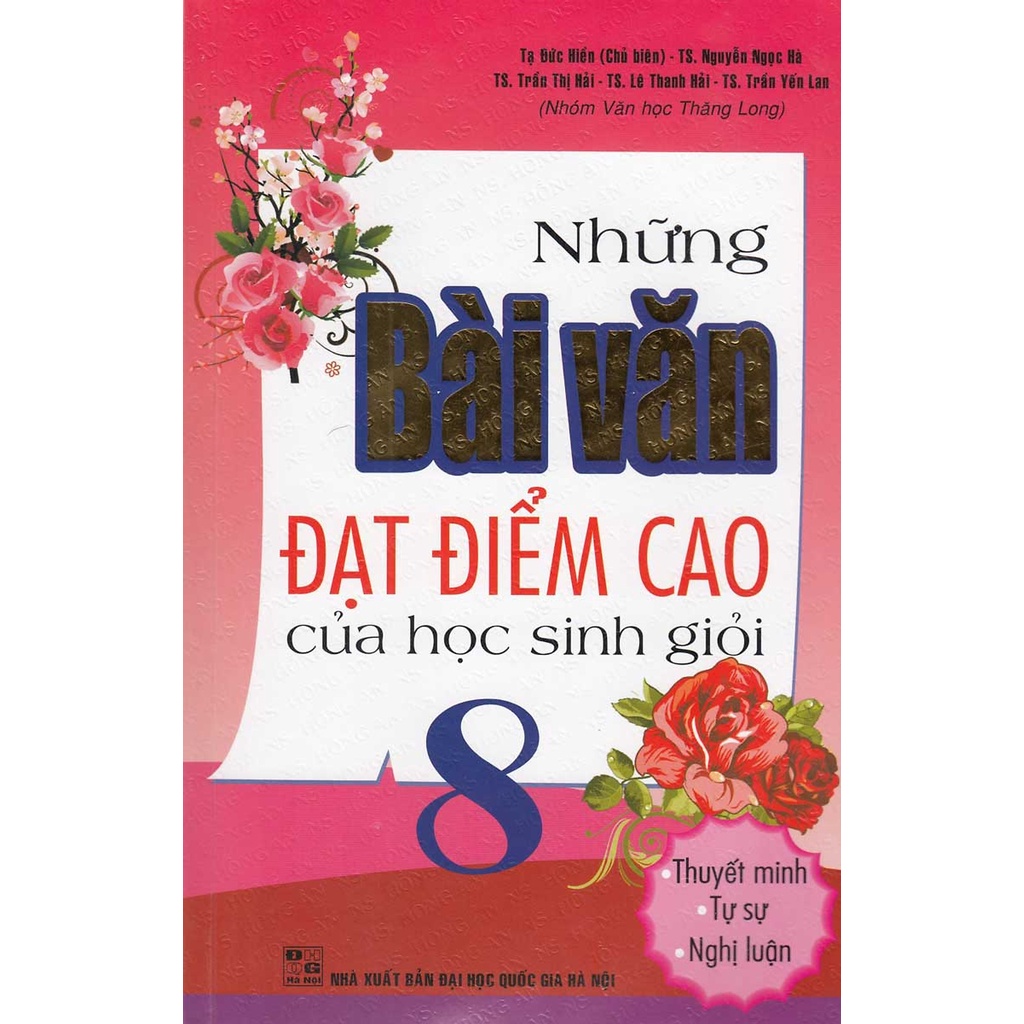 sách-Những Bài Văn Đạt Điểm Cao Của Học Sinh Giỏi 8 (Tái Bản))