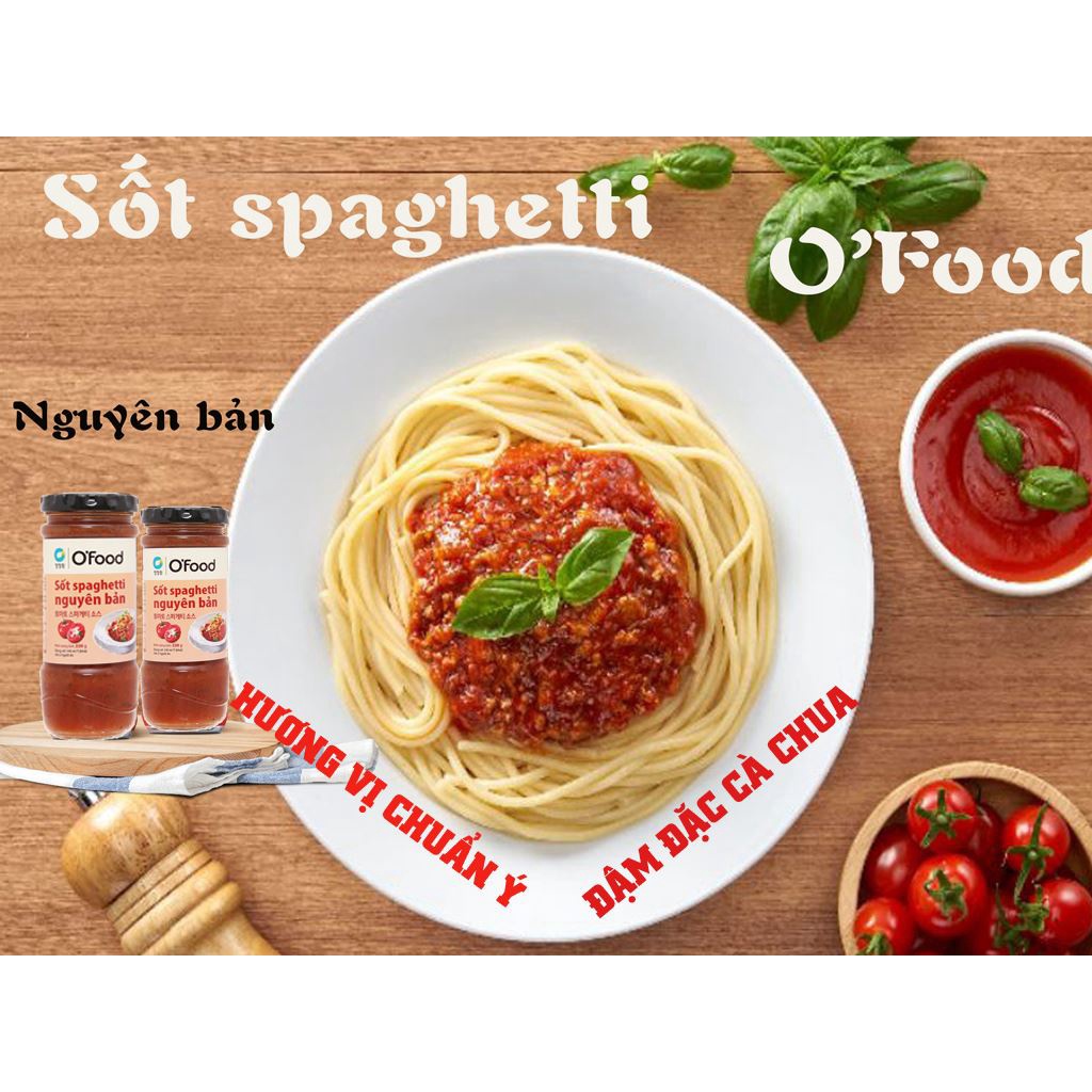 [Lọ TT 220g] XỐT MÌ Ý NGUYÊN BẢN O'food [VN] MIWON Spaghetti Sauce