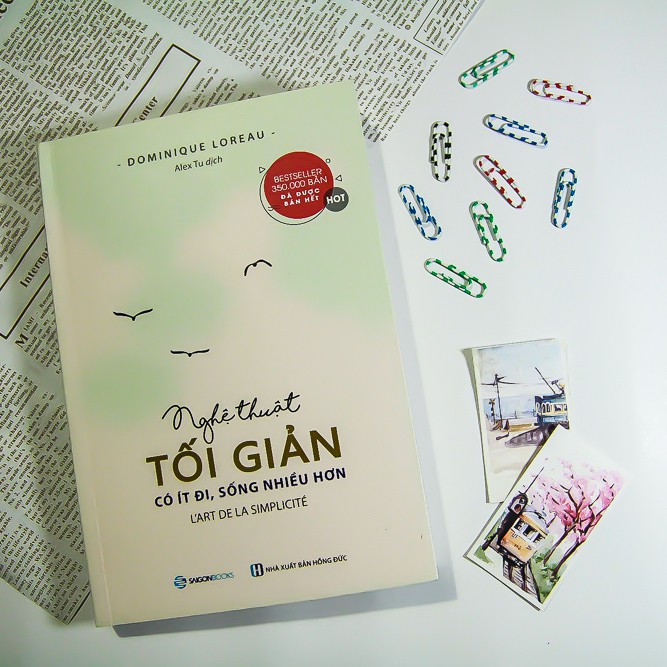 [MÃ giảm 40K]SÁCH: Nghệ thuật tối giản: Có ít đi, sống nhiều hơn (L'art de la Simplicité) - Tác giả: Dominique Loreau