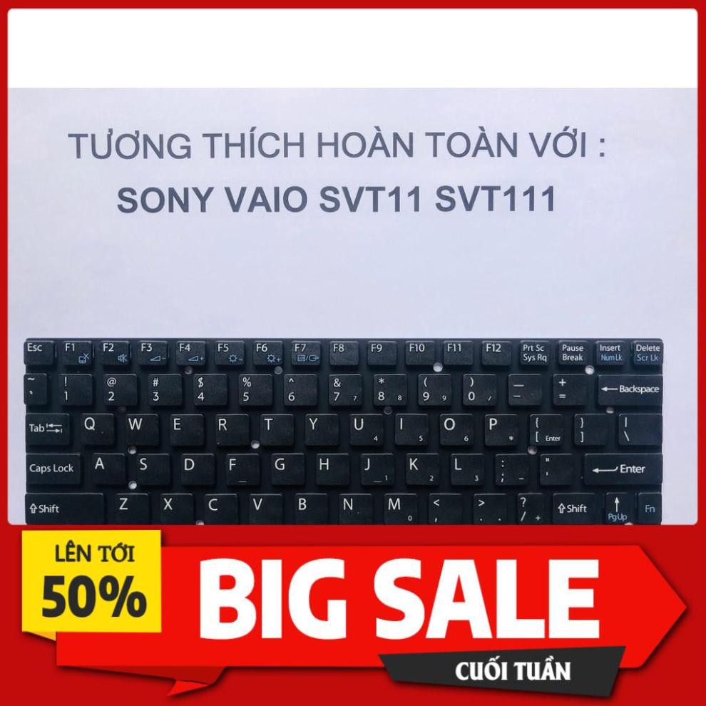 Bàn Phím SONY Vaio SVT11 SVT111 Hàng Mới 100% Bảo Hành 6 Tháng Toàn Quốc