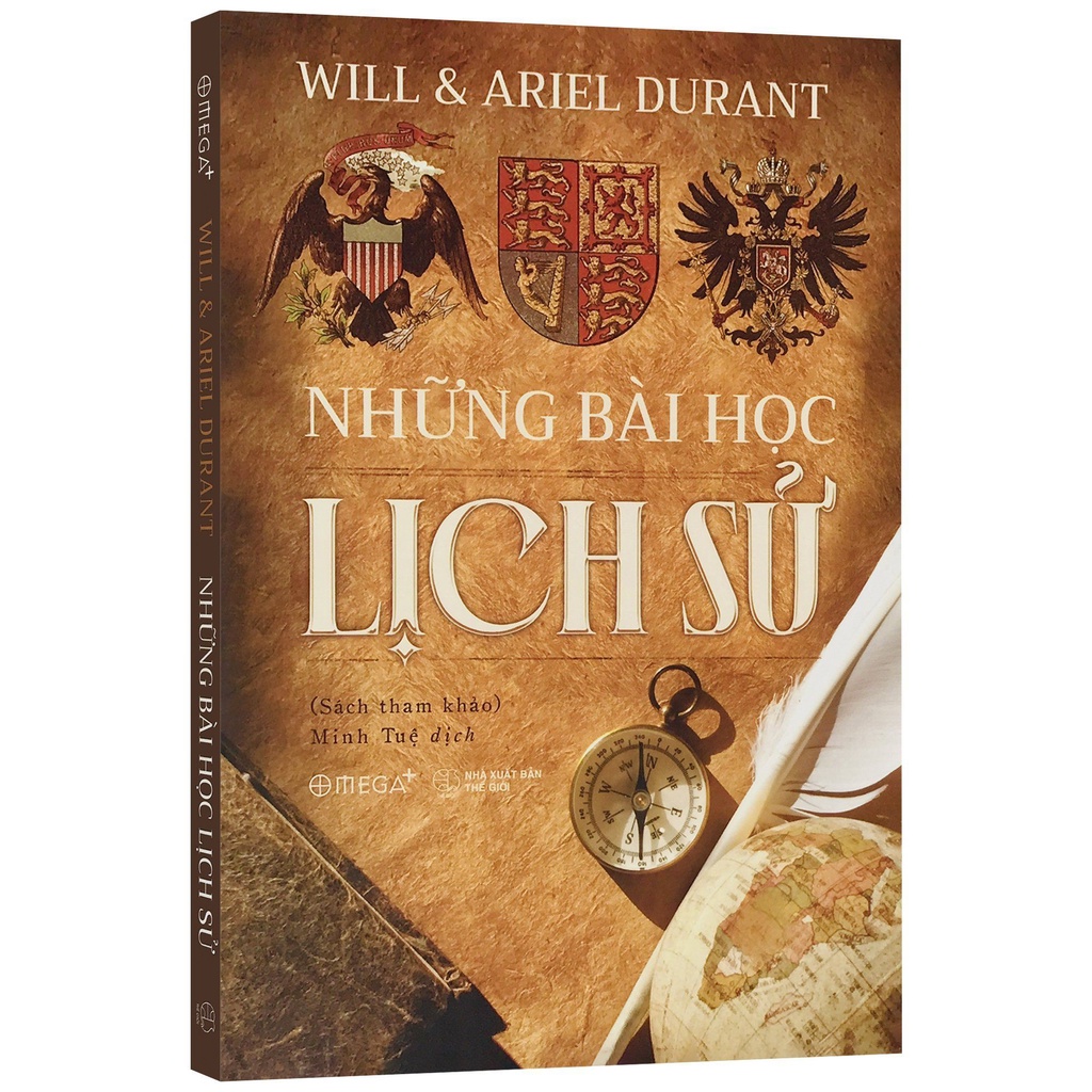 Sách - Những bài học lịch sử - Ý nghĩa bối cảnh lịch sử ở chính thời đại của mình