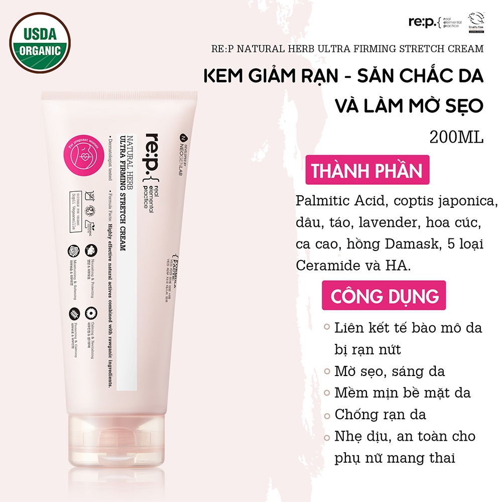 Kem Giảm Rạn Da RE:P - Làm Mờ Sẹo & Săn Chắc Da Rep Natural Herb Ultra Firming Stretch Cream 200ml | BigBuy360 - bigbuy360.vn