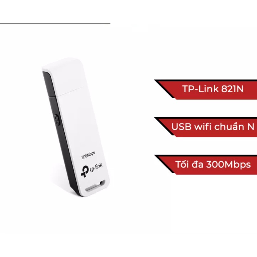 TP-Link TL-WN821N - USB Wifi Hỗ Trợ Kết Nối Không Dây Chuẩn N Tốc Độ 300Mbps - Hàng Chính Hãng