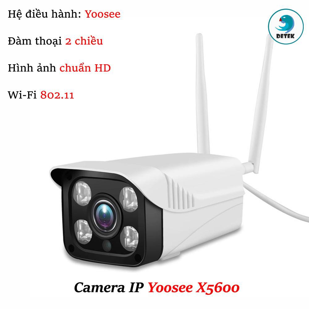 Camera IP Yoosee Detek X5600 ngoài trời chống nước