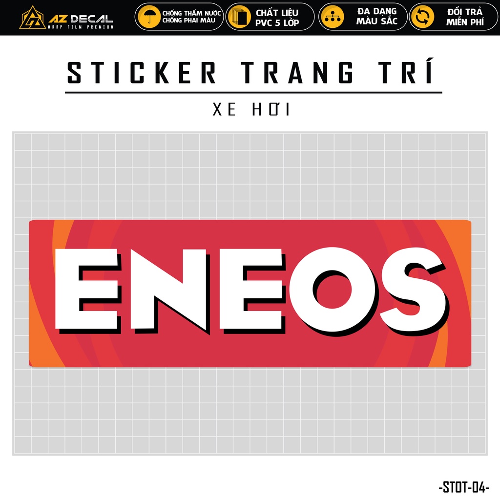 Sticker Ô Tô ENEOS | STOT-04 | Tem Dán Xe Ô Tô Oto Xe Hơi Sườn Đèn Cản Sau Kính Lái... Chống Nước, Bền Màu