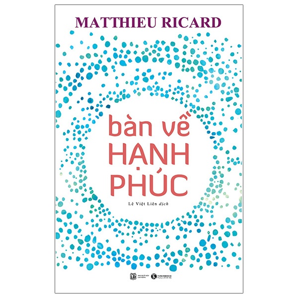 Sách - Bàn Về Hạnh Phúc (Tái Bản 2020)