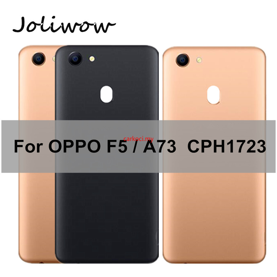 Nắp Đậy Pin Thay Thế Ck Cho Oppo F5 / A73 Cph1723 A73 Ốp