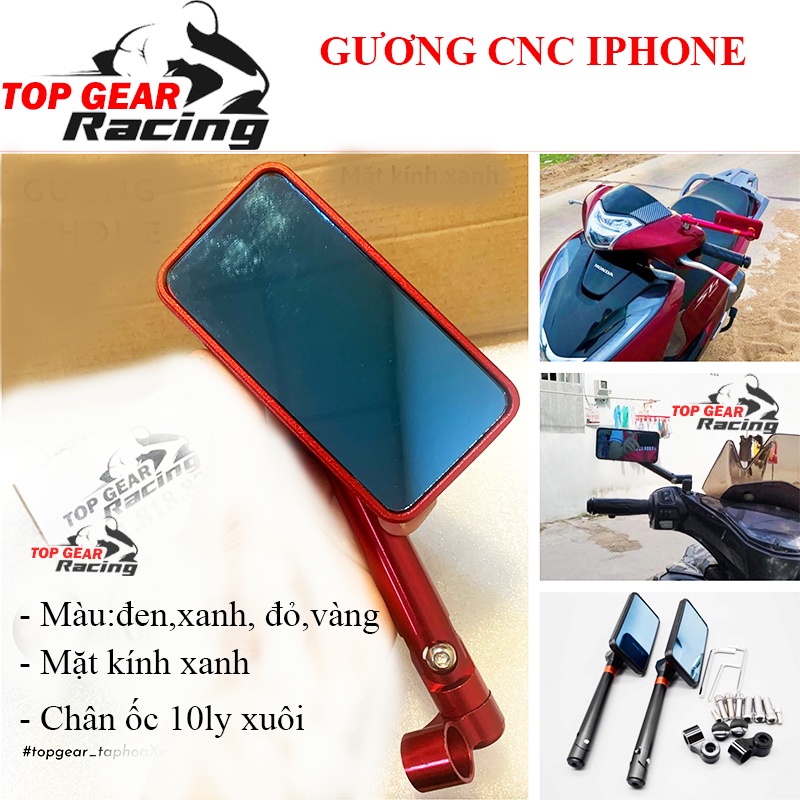 Gương CNC IPHONE - Gương Chiếu Hậu Xe Máy - &lt;TOPGEAR&gt;