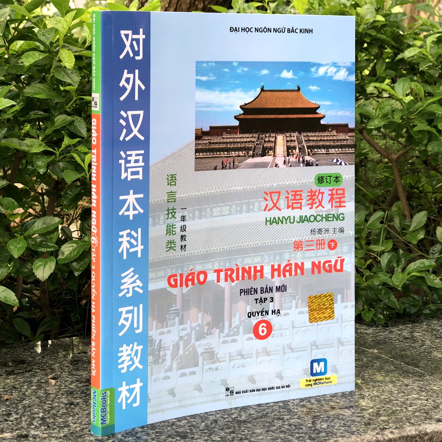 Sách - Giáo Trình Hán Ngữ 6 - Tập 3 quyển hạ phiên bản mới