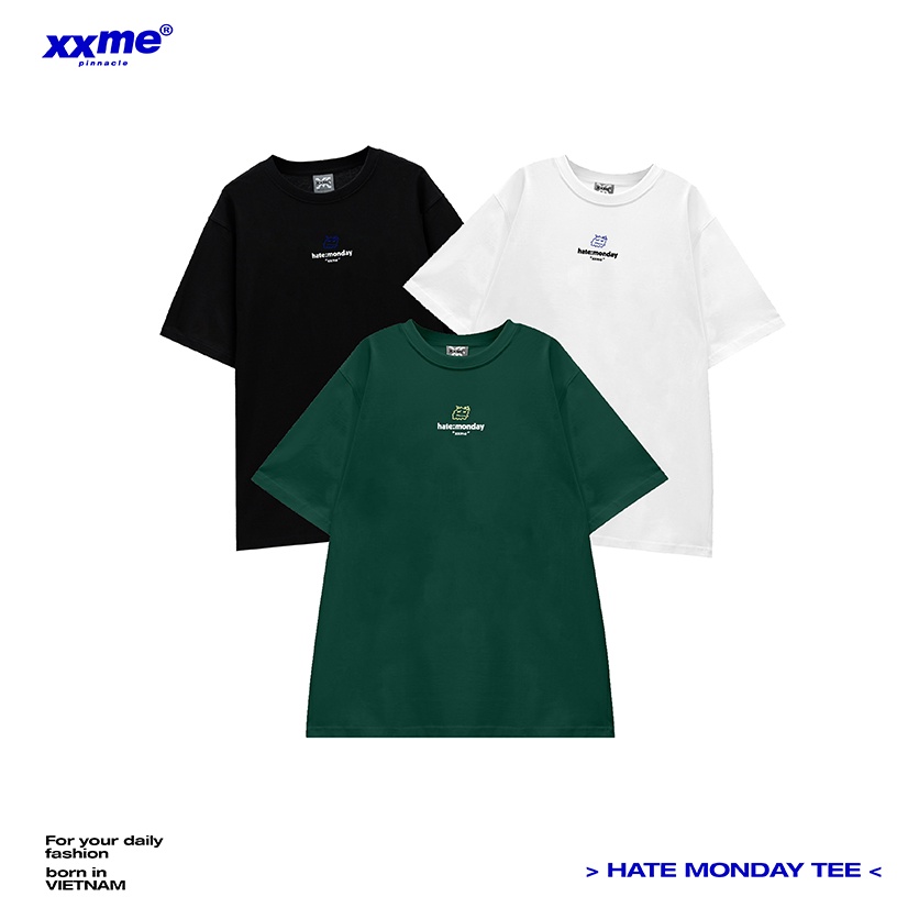 Áo thun tay lỡ nam nữ cotton thoáng mát Hate monday - XXME - Đen/ Trắng/ Đen