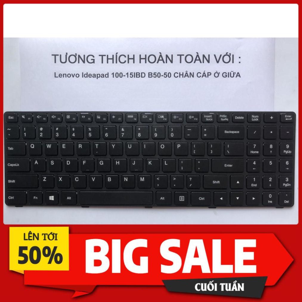 ⚡ [ Hàng Mới 100% ] Bàn phím Laptop Lenovo Ideapad 100-15IBD B50-50 Cáp Giữa Hàng Mới 100% Bảo Hành 12 Tháng Toàn Quốc