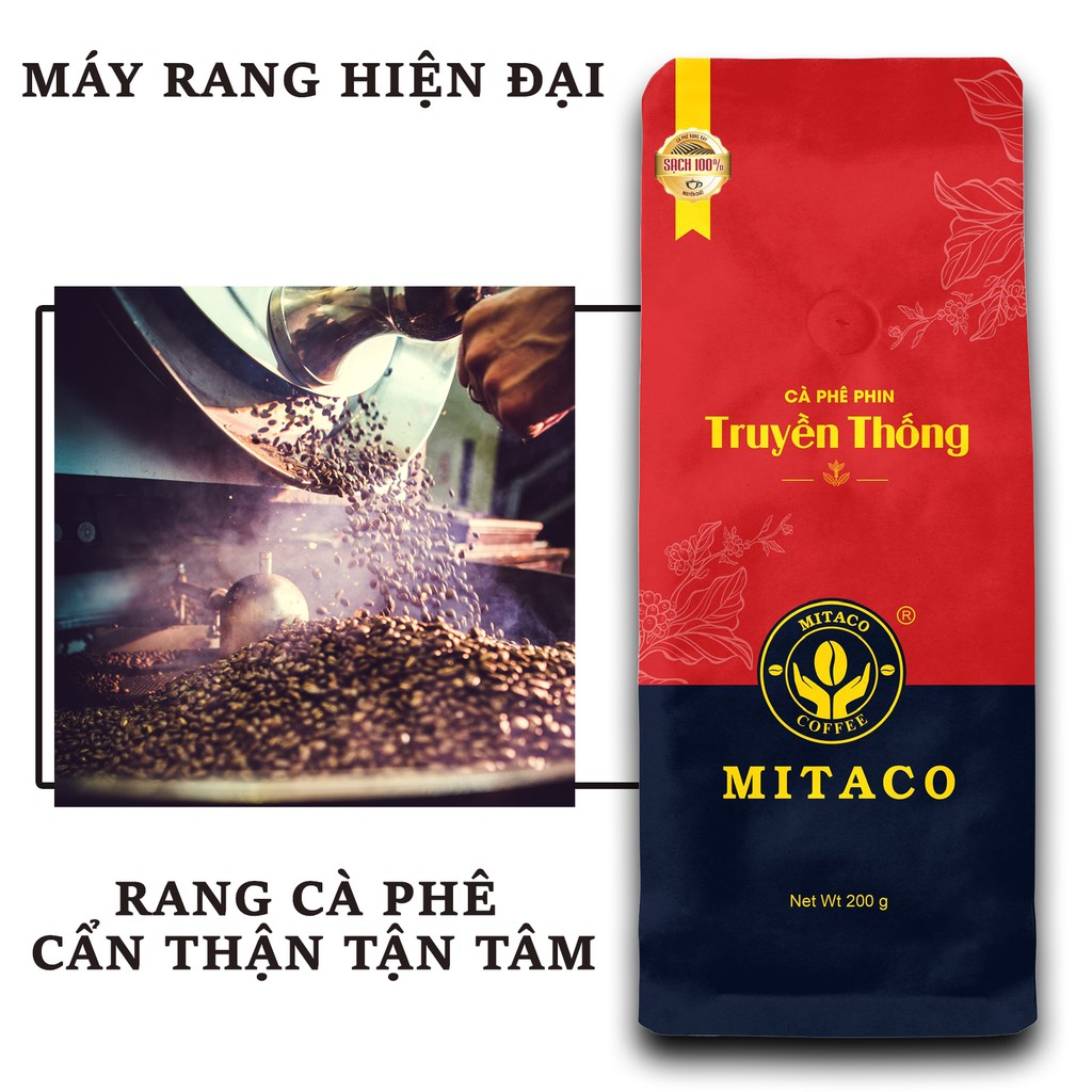 Cà Phê Phin Truyền Thống MITACO COFFEE (Gói 200g)