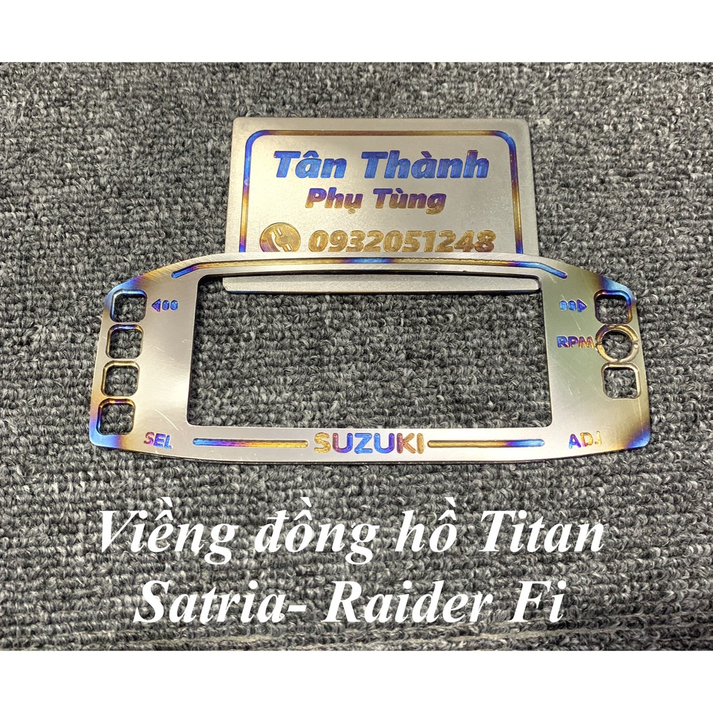 Viềng đồng hồ Titan Satria_Raider FI - Tân Thành