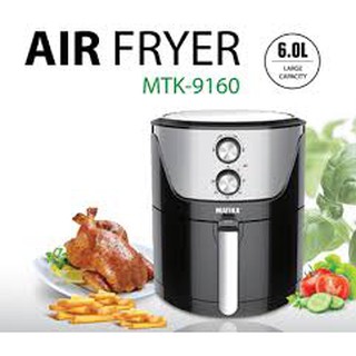 NỒI CHIÊN KHÔNG DẦU MATIKA MTK-9160 6L