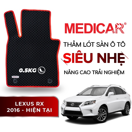MEDICAR - Thảm Lót Sàn ô tô Lexus RX (200t,250,300,350) [AL20] (2016 - 2022)