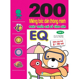 Sách - 200 miếng bóc dán TM PT chỉ số Tình cảm EQ T2 (Dành cho trẻ 2-10 tuổi)