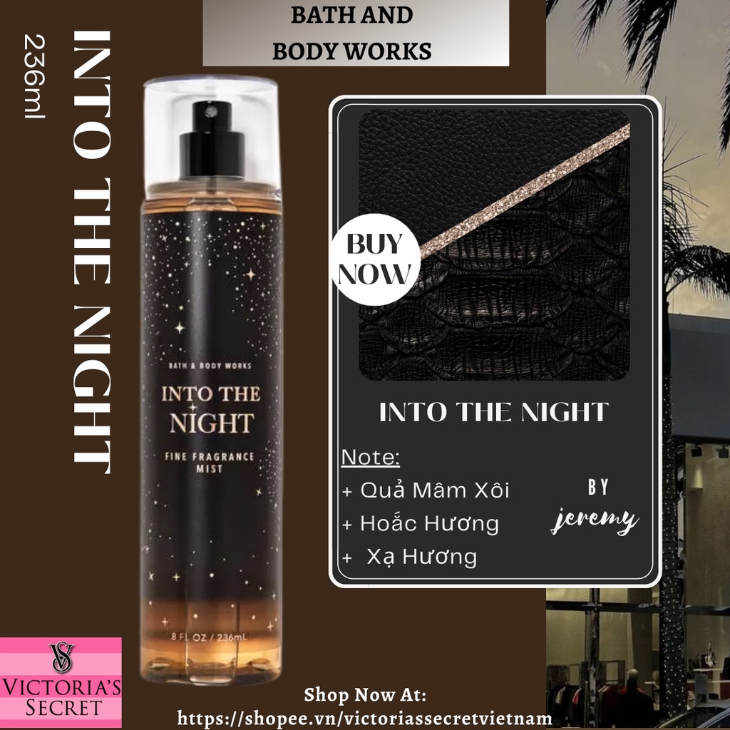 INTO THE NIGHT - Xịt thơm toàn thân Bath & Body Works