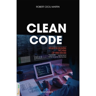 Sách Clean Code - Mã Sạch Và Con Đường Trở Thành Lập Trình Viên Giỏi ttt