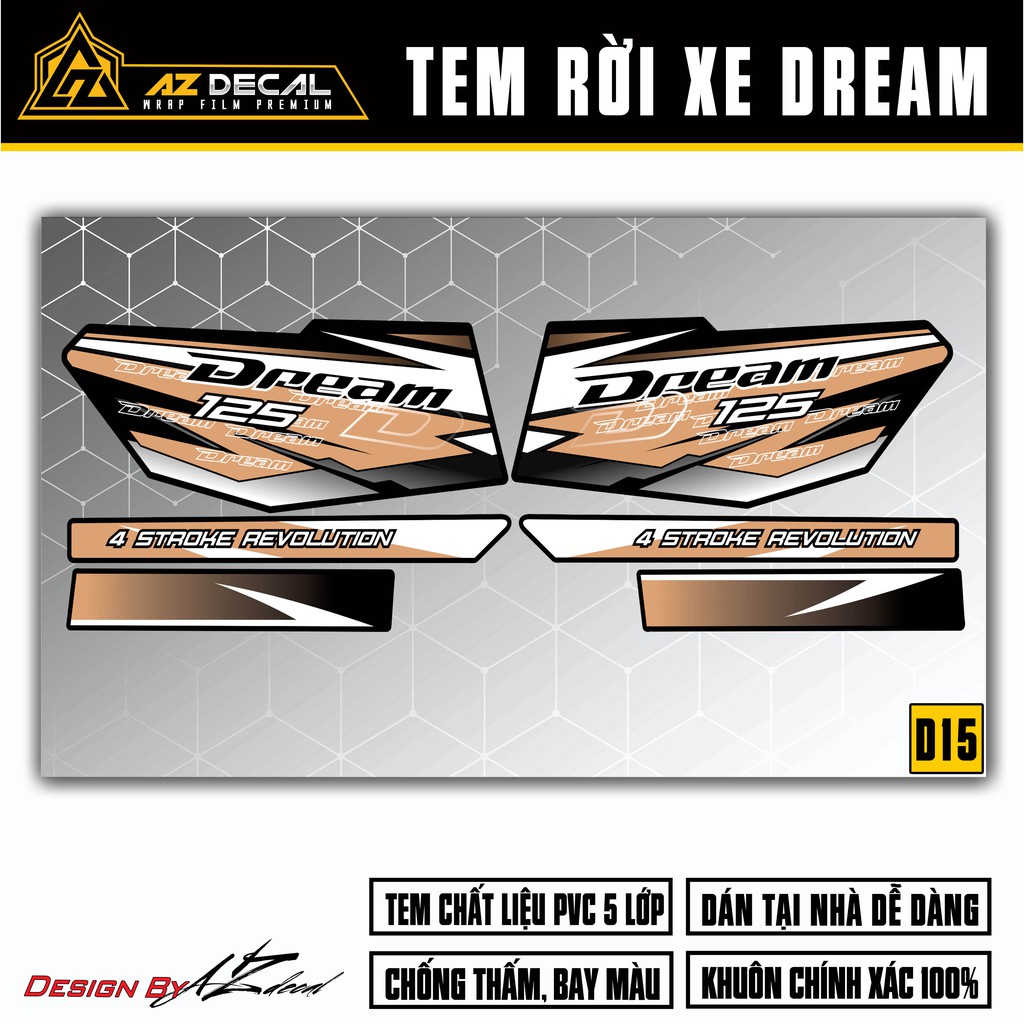 Tem Xe Dream Thiết Kế 4 Stroke | D15 | Tem Rời Dành Cho Dream Thái, Việt Chất Liệu Decal Cao Cấp Chống Nước, Bền Màu