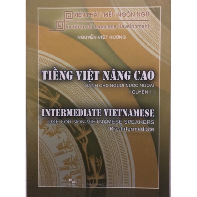 Sách - Tiếng việt nâng cao dành cho người nước ngoài Quyển 1