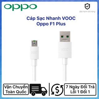 Cáp Sạc Nhanh VOOC Oppo F1 Plus - Chính Hãng