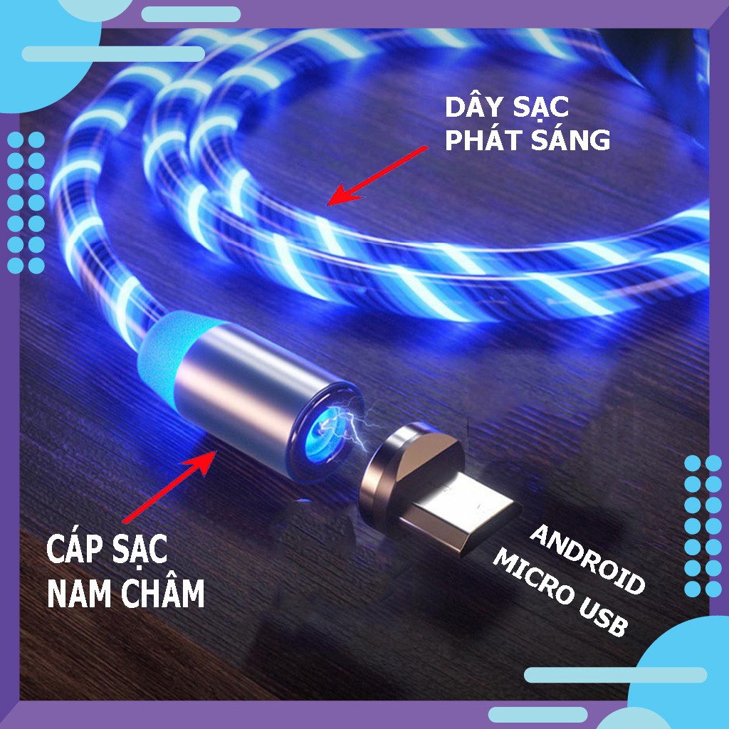 Cáp sạc nam châm dây phát sáng đầu Micro USB | Dài 1M -2M, Xoay 360 |