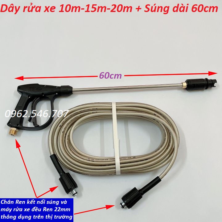 Dây xịt rửa xe, súng xịt rửa xe, bộ 10M,15M,20M,30M dây kèm súng dài 60cm Loaị Xịn, súng Xịt Rửa Xe Cao Cấp Ren Nối 22mm