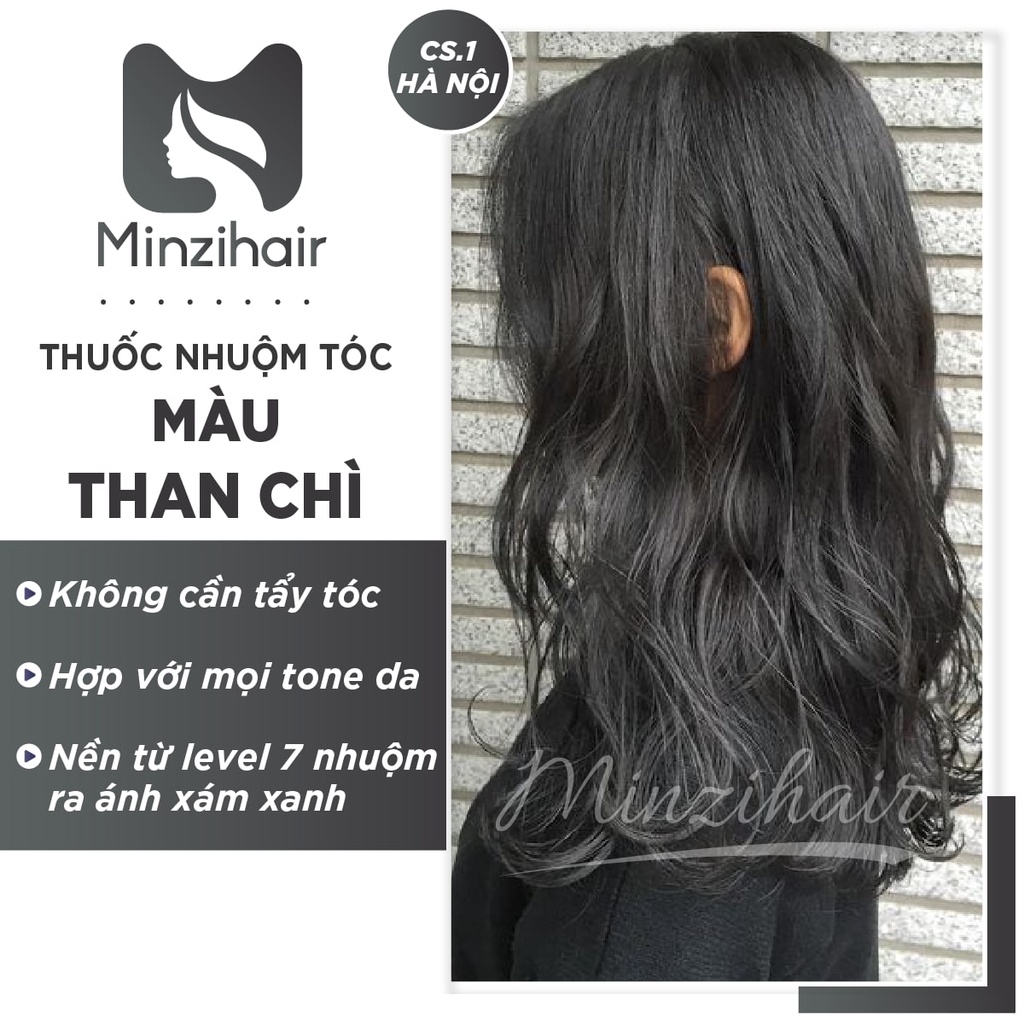 [BEST SELLER]Thuốc Nhuộm Tóc Màu Than Chì - Tặng Ngay Trợ Dưỡng - Không tẩy tóc - Minzihair HN