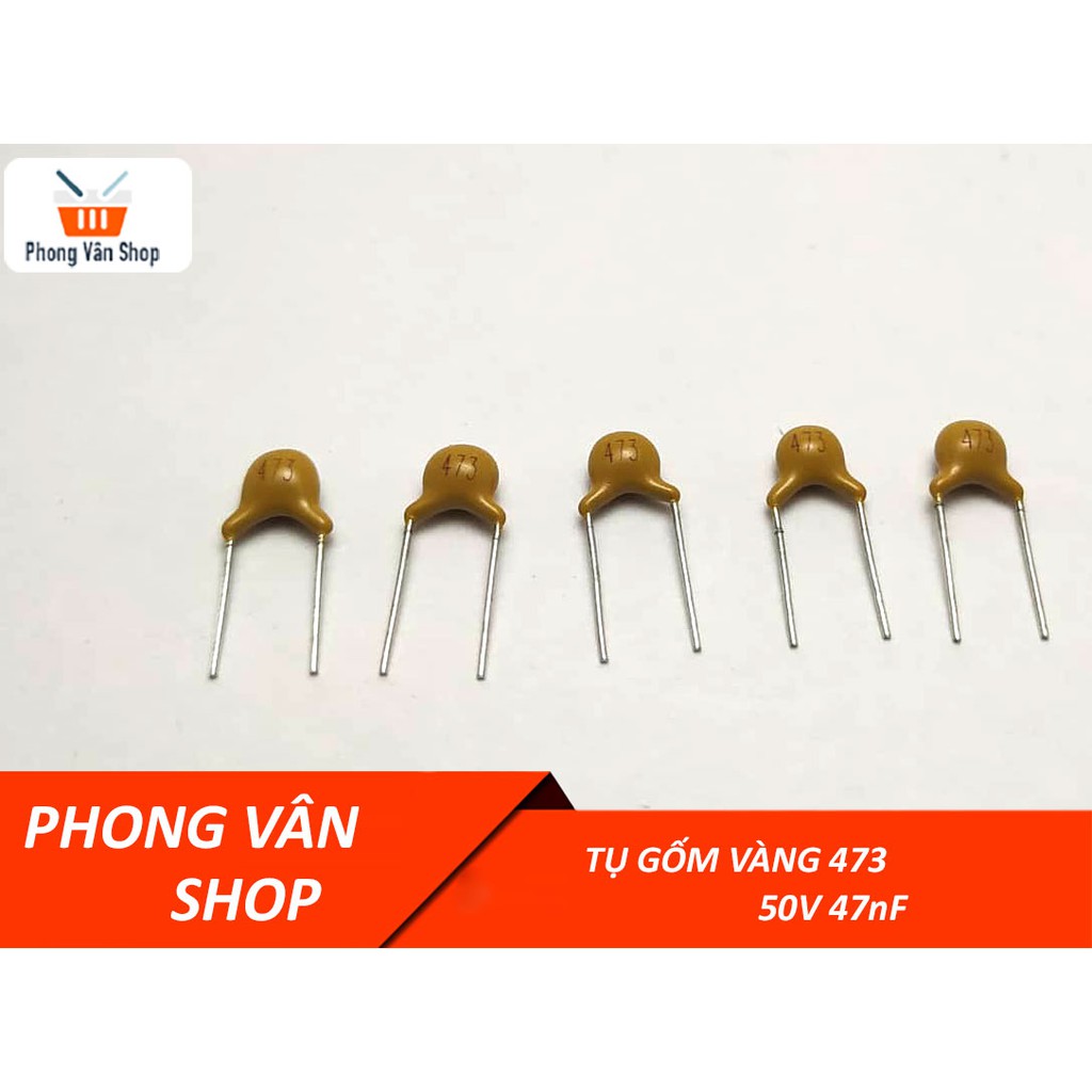 10 Tụ gốm vàng 473 50v 47nF