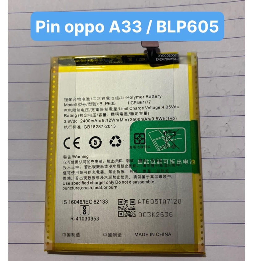 Pin oppo BLP605 / A33 / A35 / F1w (dùng chung) / 3200mAh - zin hãng - có bảo hành