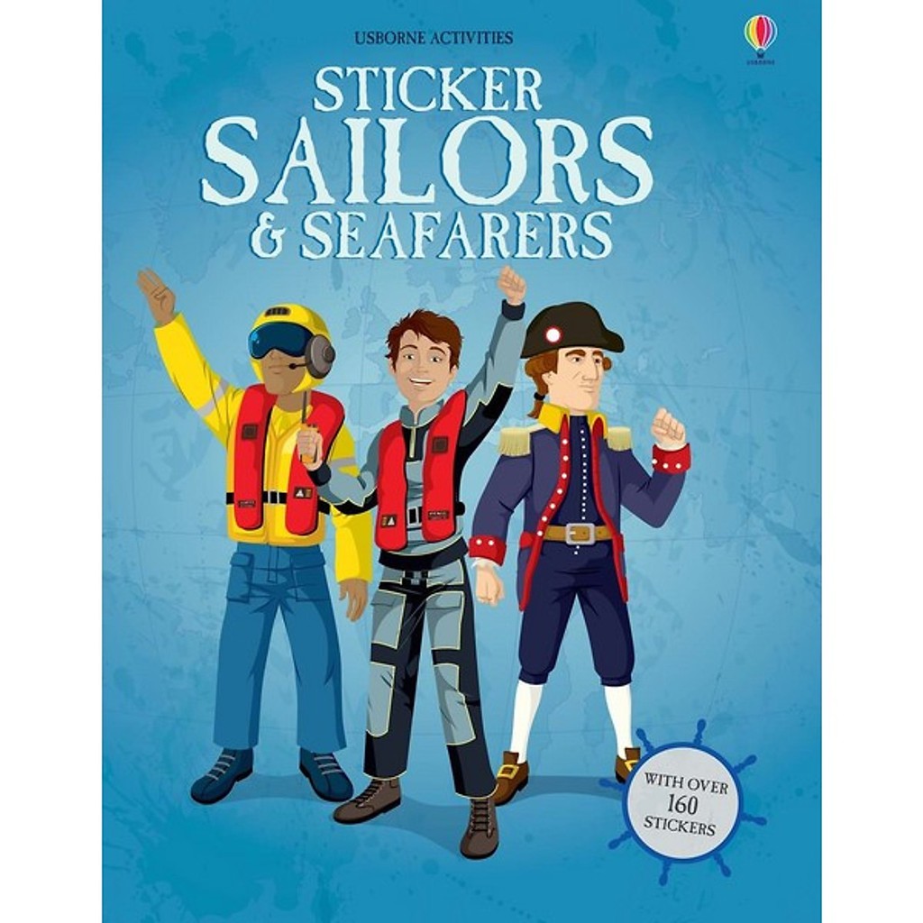 Sách Usborne - hình dán cho bé 6-8 tuổi: Sticker sailors seafarers