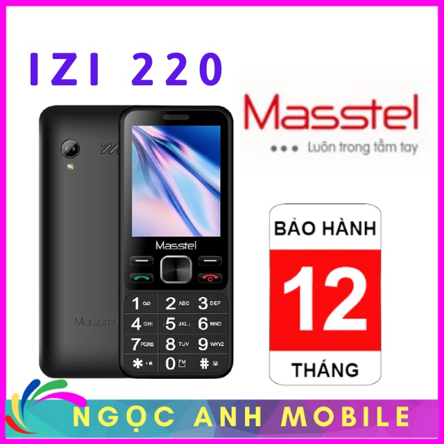 Điện Thoại,Điện thoại Masstel, izi 220 Loa To, Chữ To Pin siêu khỏe - Bảo Hành Chính Hãng 12 Tháng