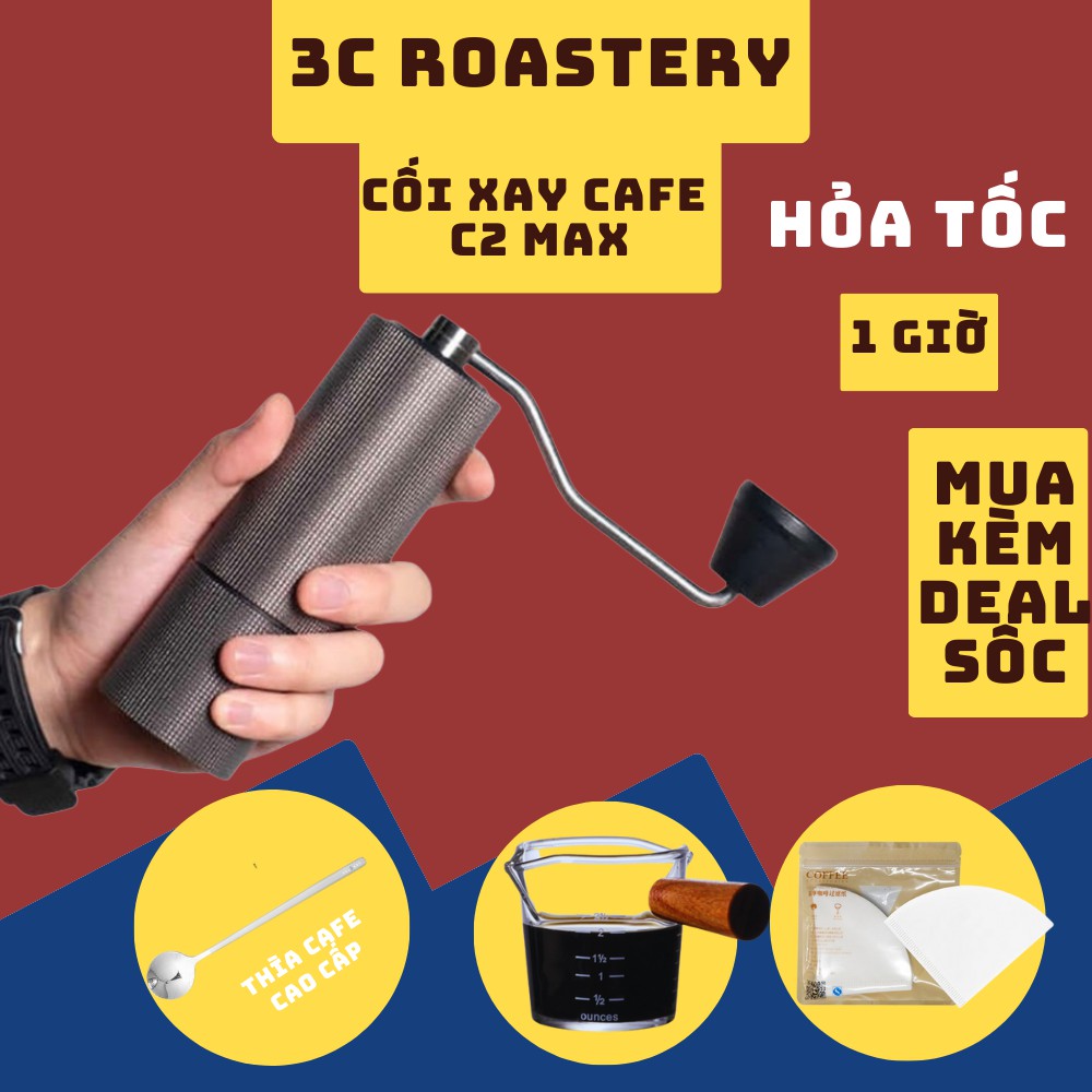 Cối xay cầm tay cà phê Timemore chestnut C2 C2 hàng có sẵn - 3C Roastery