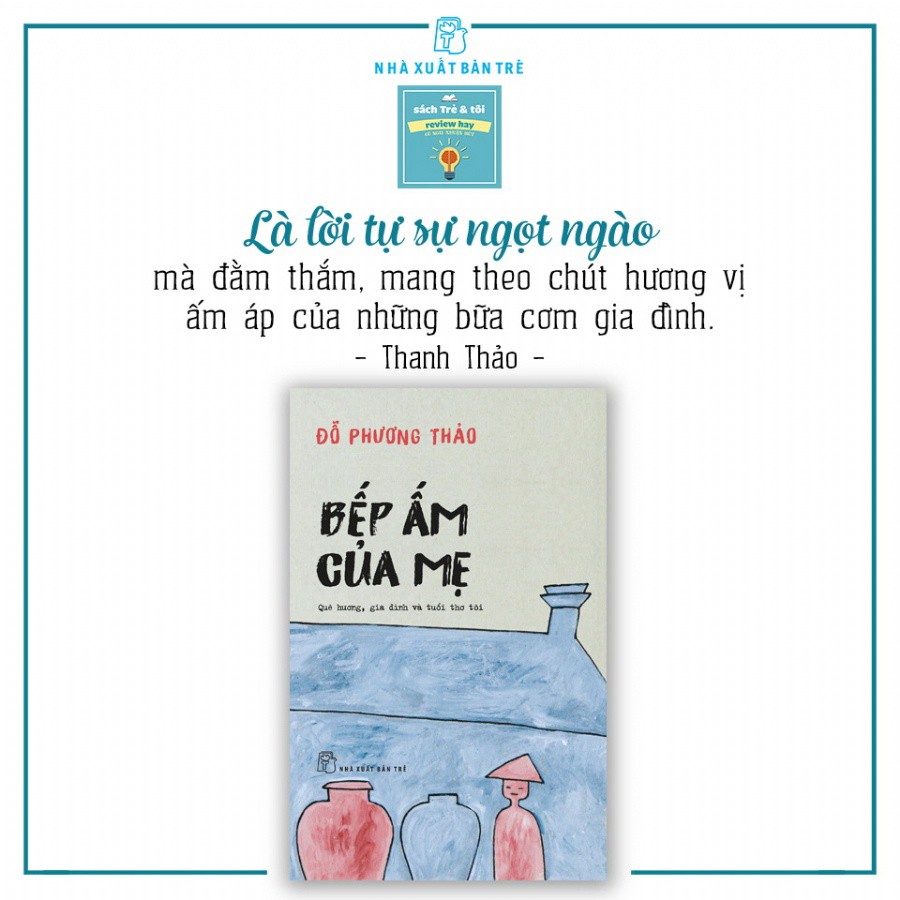 Sách - Bếp Ấm Của Mẹ ( NXB Trẻ ) - NXB Trẻ