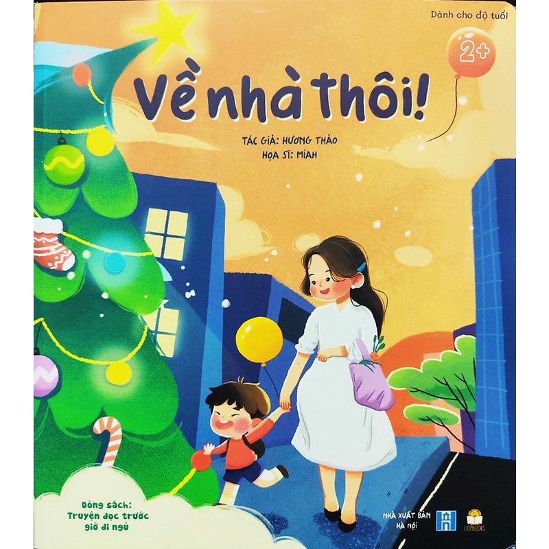 Sách thiếu nhi - Về nhà thôi - Dành cho bé từ 2 tuổi Lionbooks