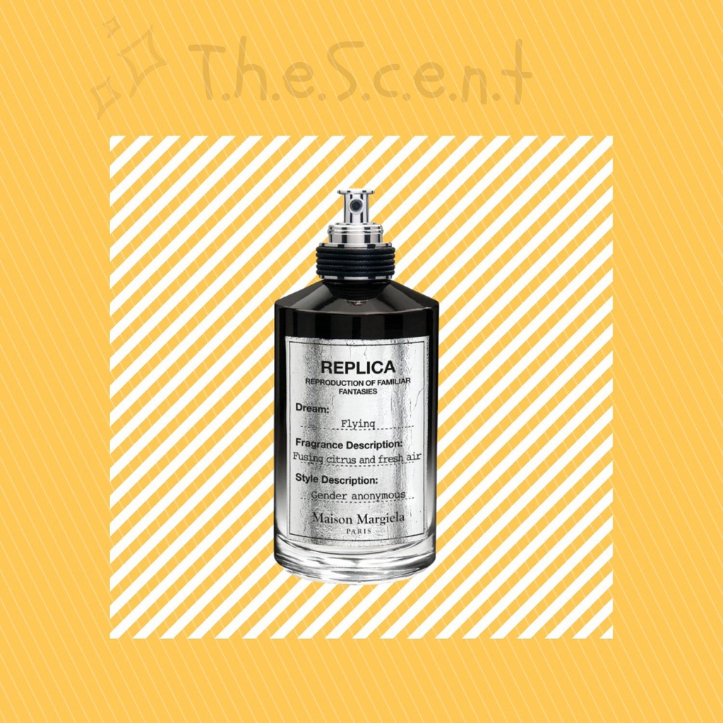 ᵗ.ʰ.ᵉ.ˢ.ᶜ.ᵉ.ⁿ.ᵗ - Nước hoa Replica Flying 5ml/10ml/20ml