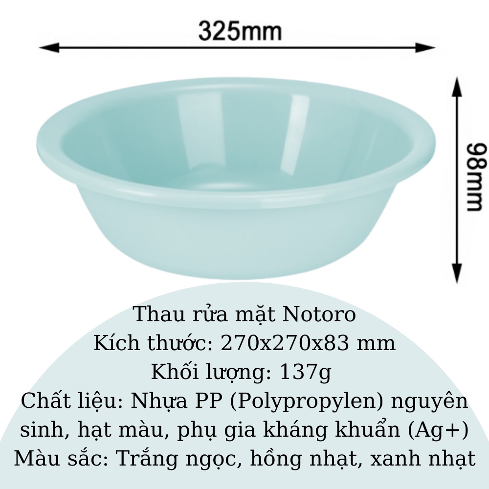 Chậu rửa mặt Notoro Inochi cho bé thau nhựa nguyên sinh Cao Cấp tắm gội đầu size 21/27/32cm