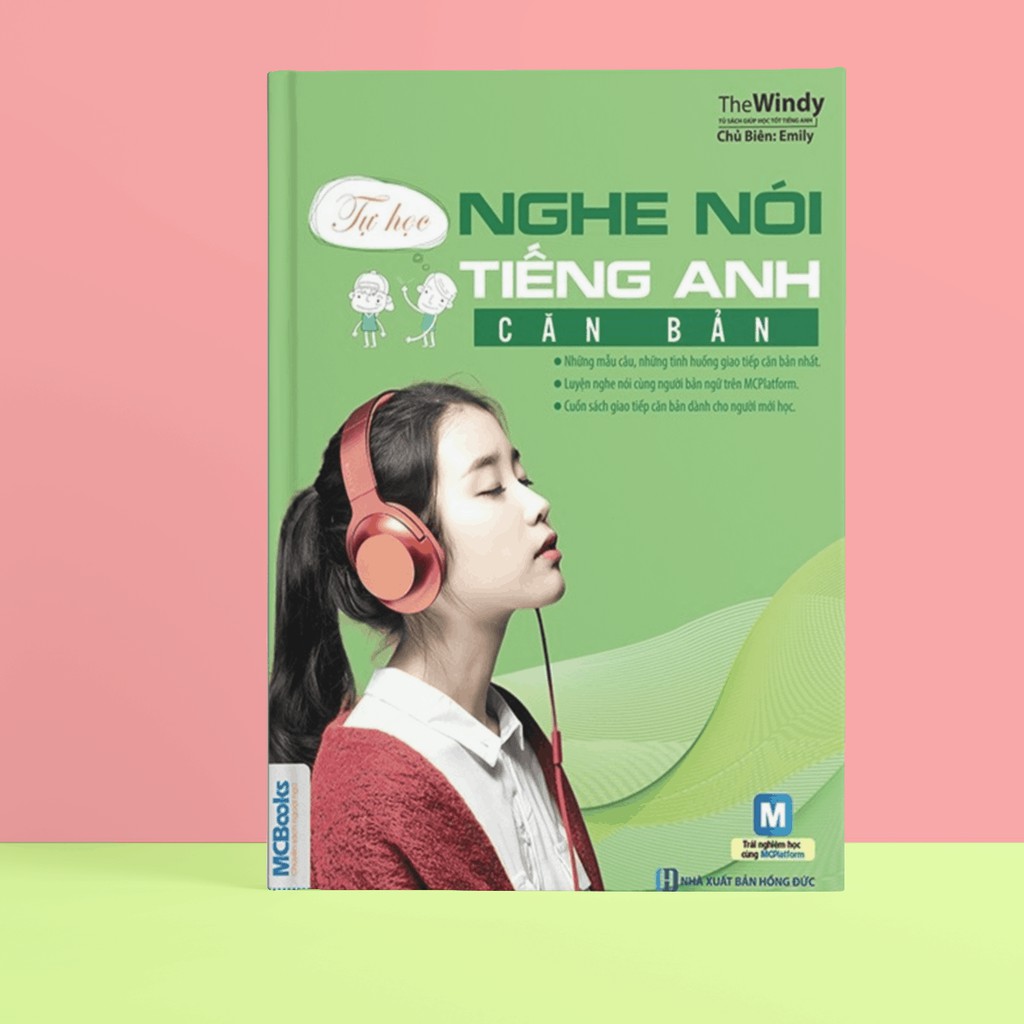 Sách - Tự Học Nghe Nói Tiếng Anh Căn Bản (Học Cùng App MCBOOKS)