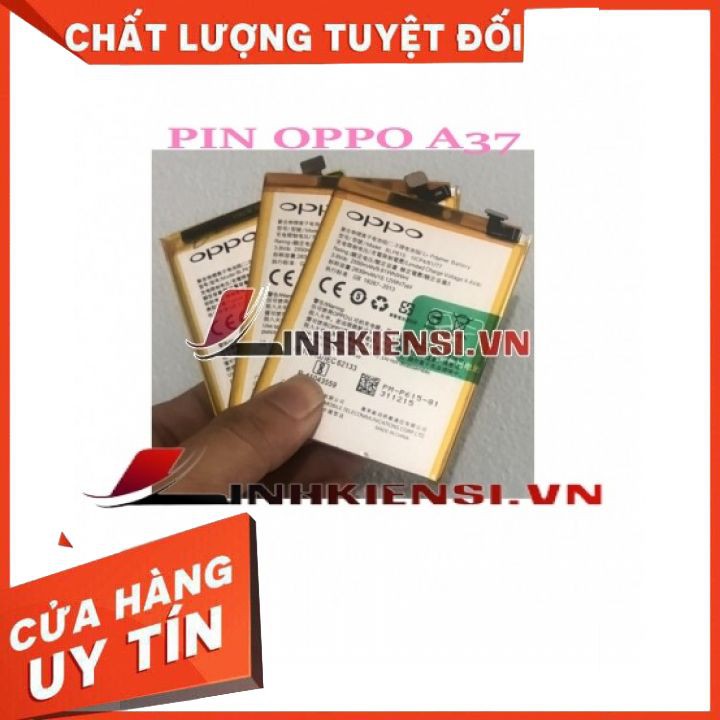 PIN OPPO A37⚡GIÁ GỐC TỤT QUẦN⚡ PIN ZIN CHẤT LƯỢNG CAO