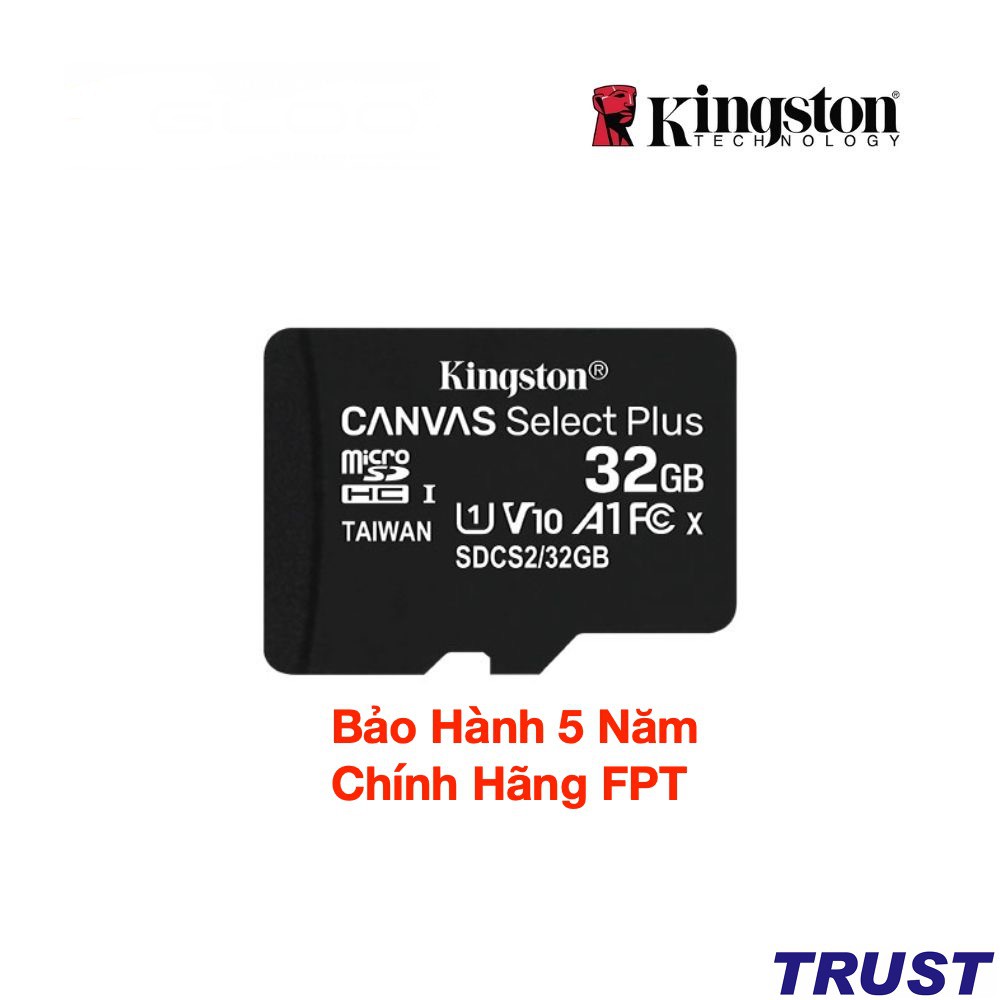 Thẻ Nhớ Micro SDHC Kingston 32GB Class10 tốc độ đoc 100mbs - BH chính hãng 60 tháng tem FPT