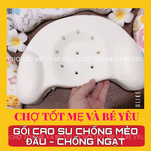 [LOẠI ĐẸP] GỐI CAO SU NON CHỐNG MÉO ĐẦU,CHỐNG NGẠT THOÁNG KHÍ CHO BÉ SƠ SINH